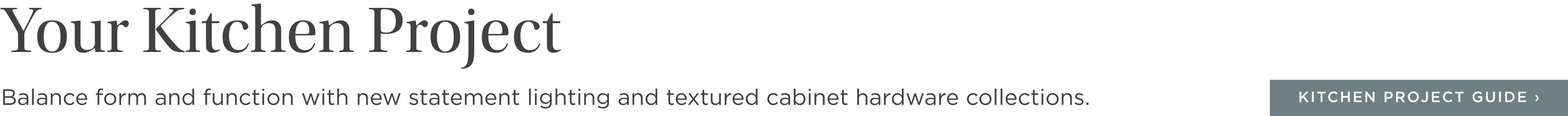 kitchen project guide