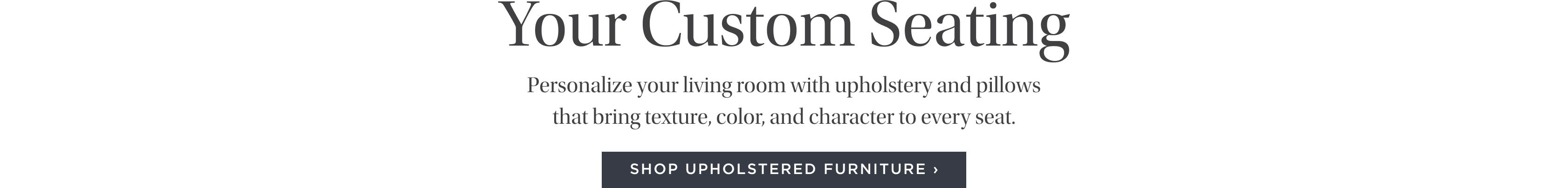 shop upholstered furniture