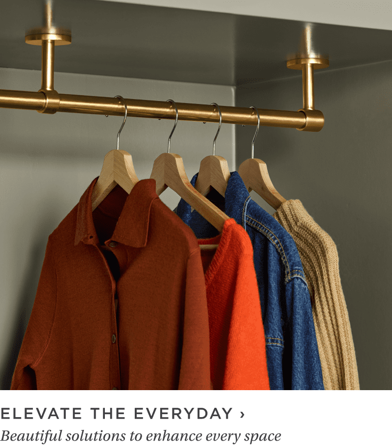 Elevate the Everyday