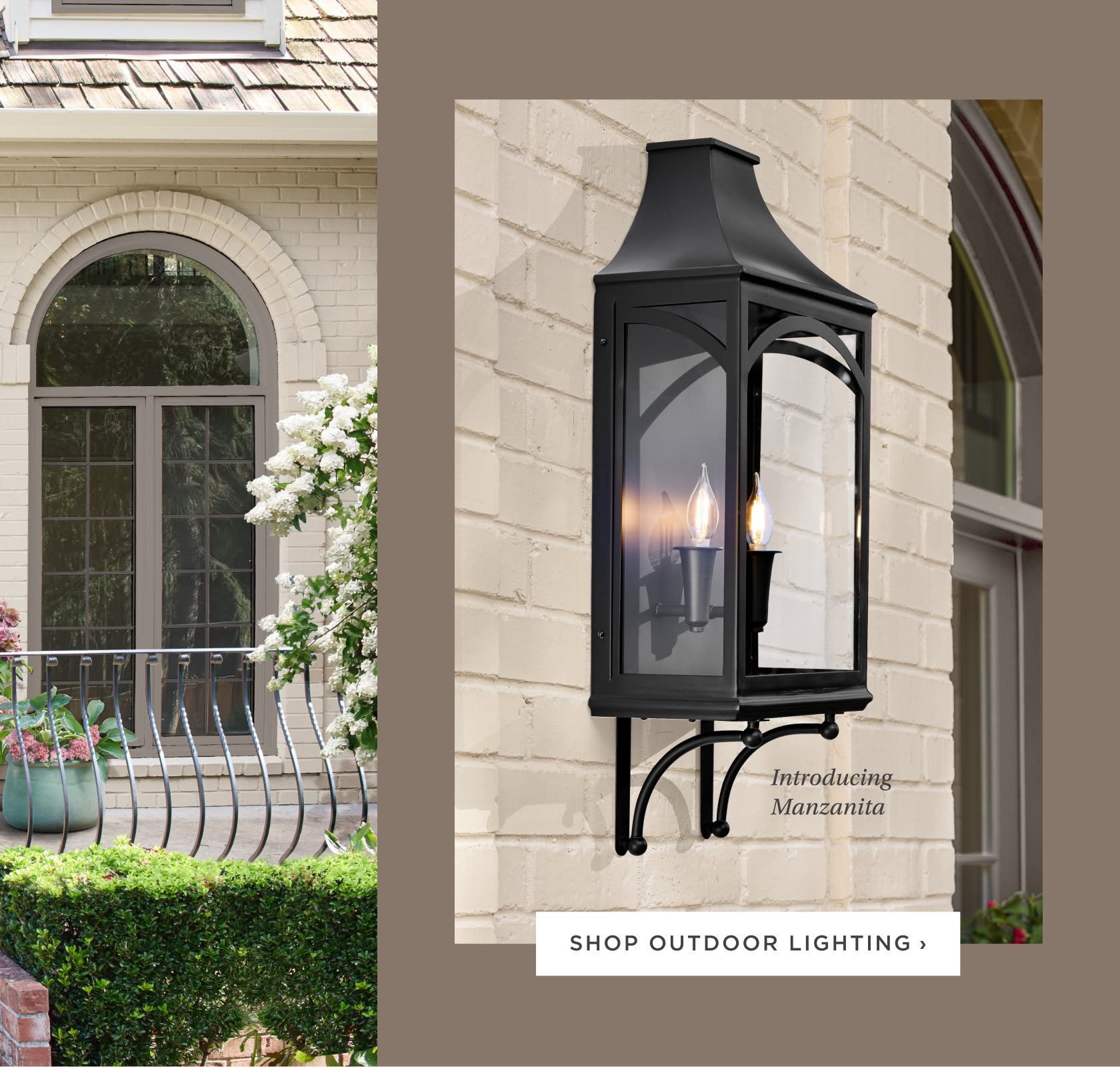 Shop Outdoor Lighting. Introducing Manzanita.