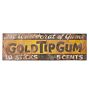Gold Tip Gum Sign
