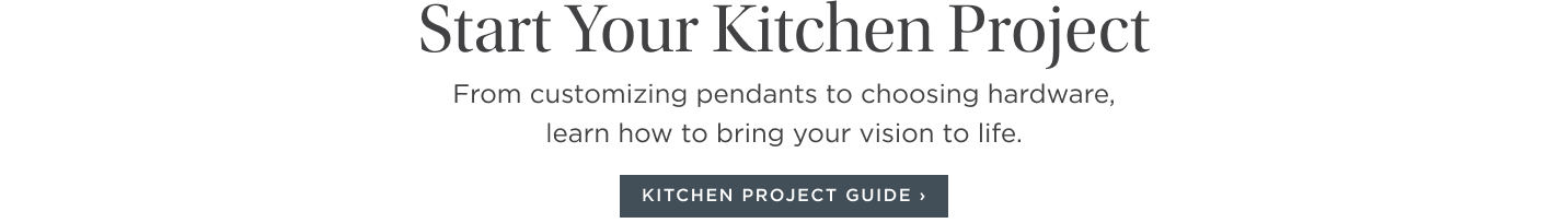 Kitchen Project Guide