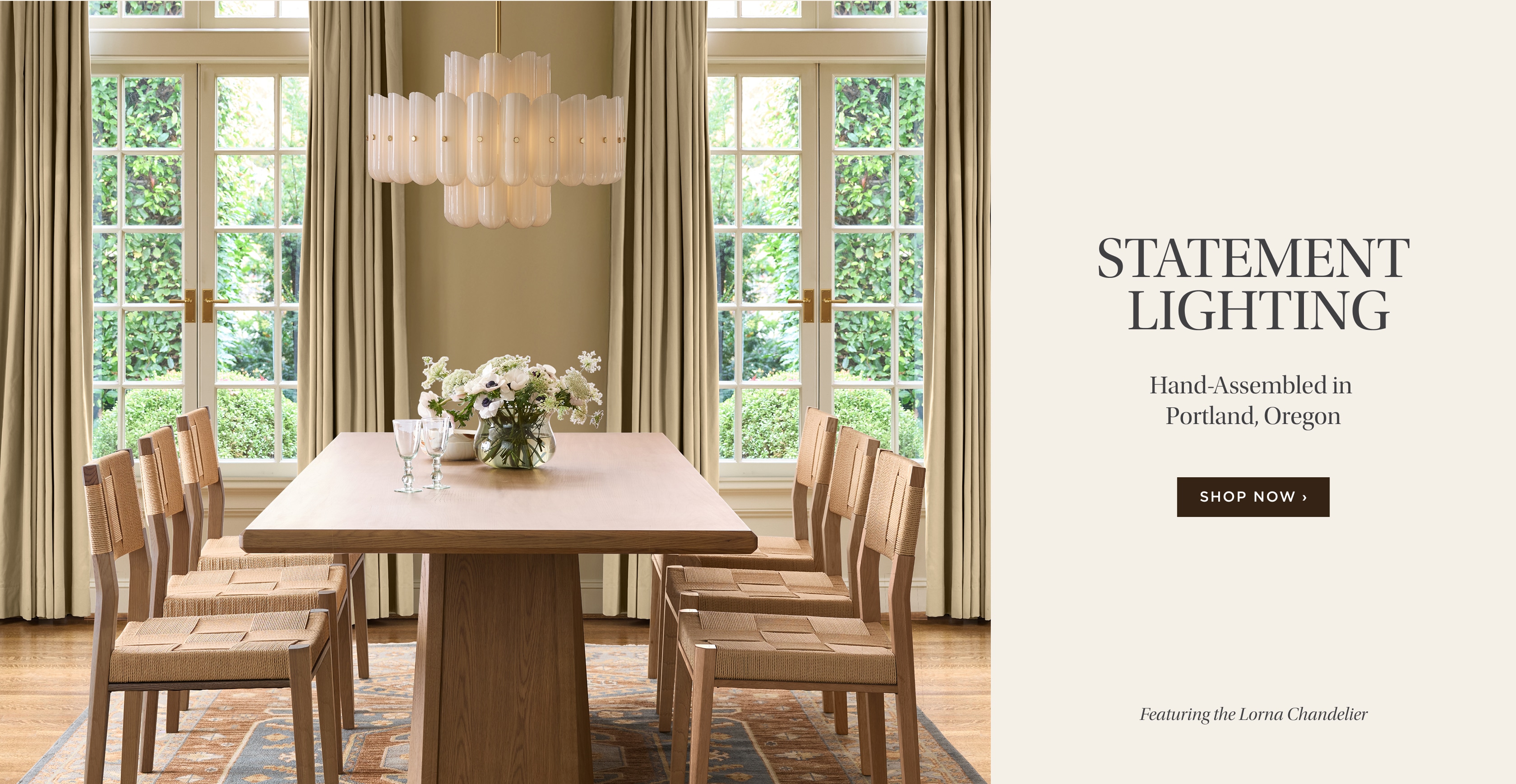 Statement Lighting. Hand assembled at our factory in Portland, Oregon. Featuring the Lorna Chandelier. Shop Now.