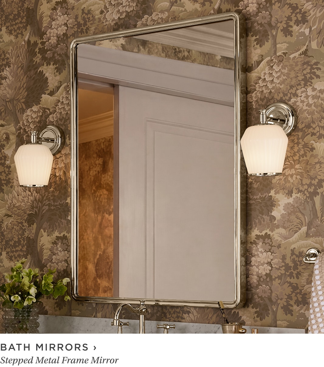 Bath Mirrors. New Howell Faucet.