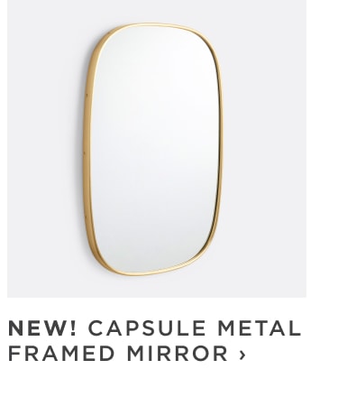 Capsule Mirror