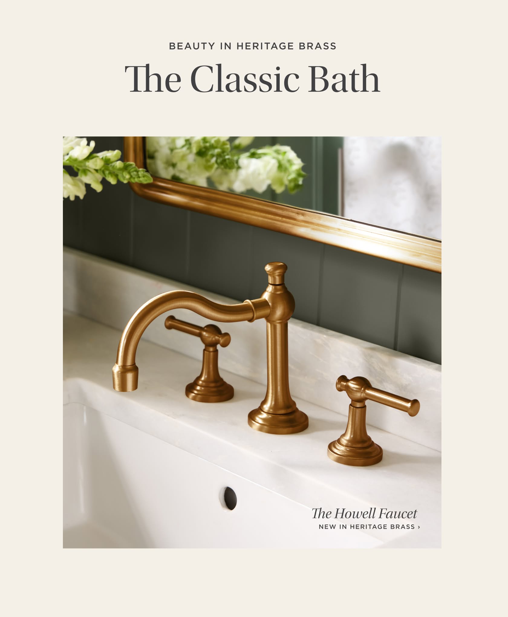 Beauty In Heritage Brass: The Classic Bath Beauty In Heritage Brass: The Classic Bath