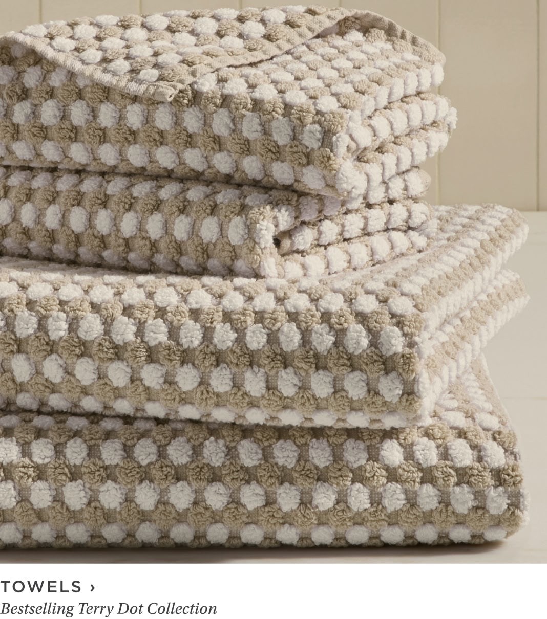 Towels. Bestselling Terry Dot Collection.